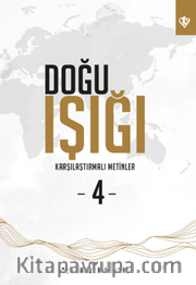 Doğu Işığı 4 / Karşılaştırmalı Metinler