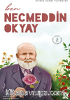 Ben Necmeddin Okyay