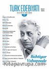 Türk Edebiyatı Aylık Fikir ve Sanat Dergisi Sayı: 622 Ağustos 2025
