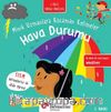 Hava Durumu / Minik Uzmanlara Kocaman Kelimeler