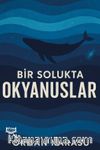 Bir Solukta Okyanuslar