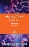 Moleküller & Kısa Bir Giriş 