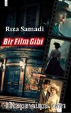 Bir Film Gibi