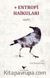 Entropi Haikuları