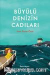 Büyülü Denizin Cadıları