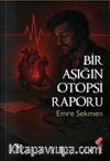 Bir Aşığın Otopsi Raporu