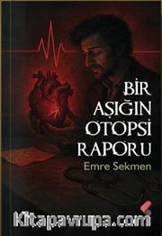 Bir Aşığın Otopsi Raporu