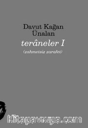 Teraneler I (Zahmetsiz Zarafet) 
