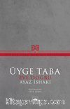 Üyge Taba & Eve Doğru