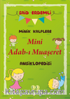 Minik Kalplere Mini Adab-ı Muaşeret Ansiklopedisi