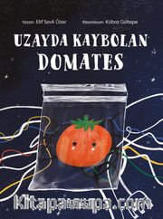 Uzayda Kaybolan Domates