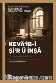 Keva‘ib-i Şi‘r ü İnşa (İnceleme-Metin-Dizin)