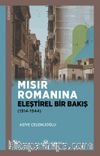 Mısır Romanına Eleştirel Bir Bakış (1914-1944)