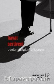 Hayat Serüveni