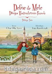 Defne İle Mete Dünya Hazinelerinin Peşinde - Türkiye Turu