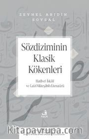 Sözdiziminin Klasik Kökenleri <br /> Hatîb el-İskâfî ve Lafzî Müteşâbih Literatürü