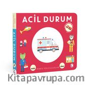 Minik Yolculuklar - Acil Durum