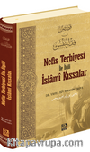Nefis Terbiyesi İle İlgili İslamî Kıssalar