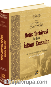 Nefis Terbiyesi İle İlgili İslamî Kıssalar