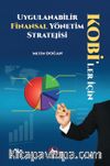 KOBİ'ler İçin Uygulanabilir Finansal Yönetim Stratejisi