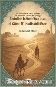Abdullah B. Vehb'in El Cami Fi'l Hadis Adlı Eseri