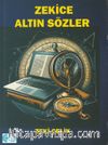 Zekice Altın Sözler