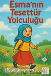 Esma'nın Tesettür Yolculuğu