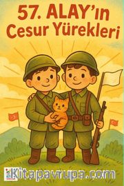 57. Alay'ın Cesur Yürekleri