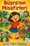Büşra'nın Misafirleri