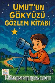 Umut'un Gökyüzü Gözlem Kitabı