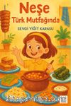 Neşe Türk Mutfağında