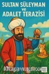 Sultan Süleyman ve Adalet Terazisi