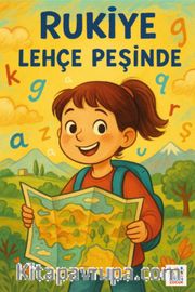 Rukiye Lehçe Peşinde