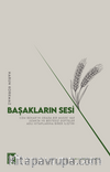 Başakların Sesi & Cem Behar'ın Orada Bir Musiki Var Uzakta ve Bestesiz Güfteler Adlı Kitaplarına Birer İliştiri