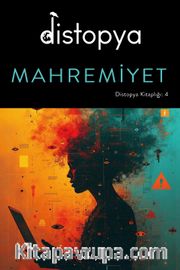 Distopya: Mahremiyet