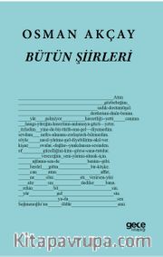 Osman Akçay Bütün Şiirleri