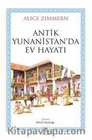 Antik Yunanistan'da Ev Hayatı