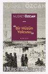 Bir Hüzün Yolcusu