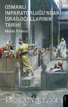 Osmanlı İmparatorluğu'ndaki İsrailoğullarının Tarihi