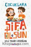 Çocuklara Şifa Olsun