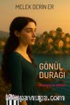 Gönül Durağı & Mavirane'nin Hikayesi