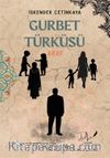 Gurbet Türküsü “Araf”