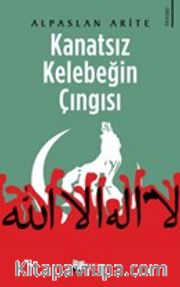 Kanatsız Kelebeğin Çıngısı