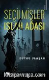 Seçilmişler & Islah Adası
