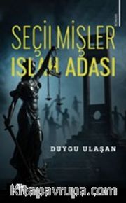Seçilmişler <br /> Islah Adası