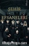 Şehir Efsaneleri