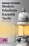 Modern Felsefenin Karanlık Tarihi