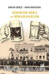 İzmir'de Bira ve Birahaneler