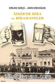 İzmir'de Bira ve Birahaneler
