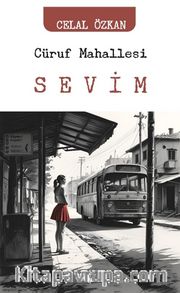 Cüruf Mahallesi Sevim